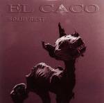 El Caco : Solid Rest